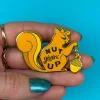 Nut Givin' Up Enamel Pin