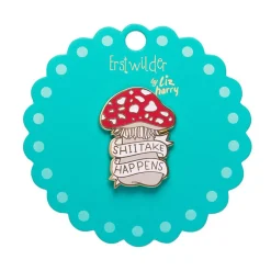 Shiitake Happens Enamel Pin