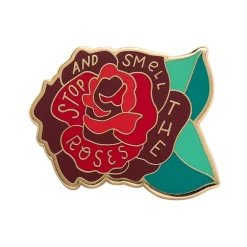Stop And Smell The Roses Enamel Pin